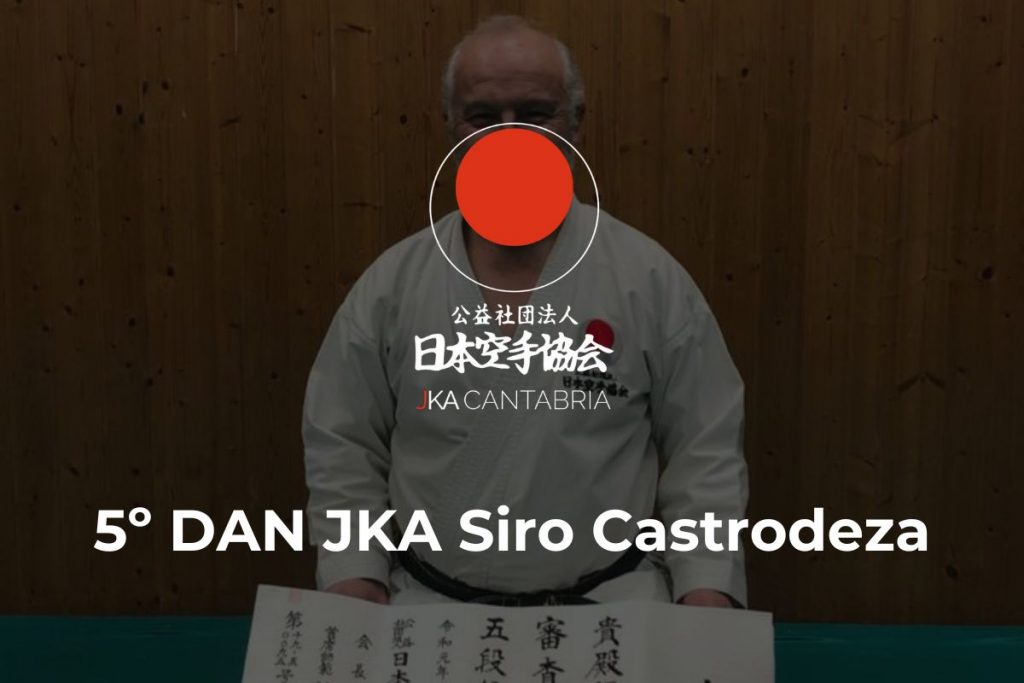 Lee más sobre el artículo 5º DAN JKA Siro Castrodeza