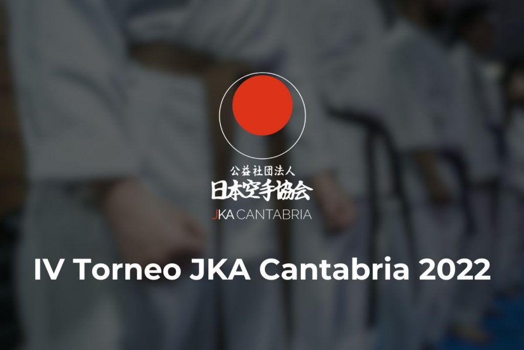 Lee más sobre el artículo IV Torneo JKA Cantabria 2022