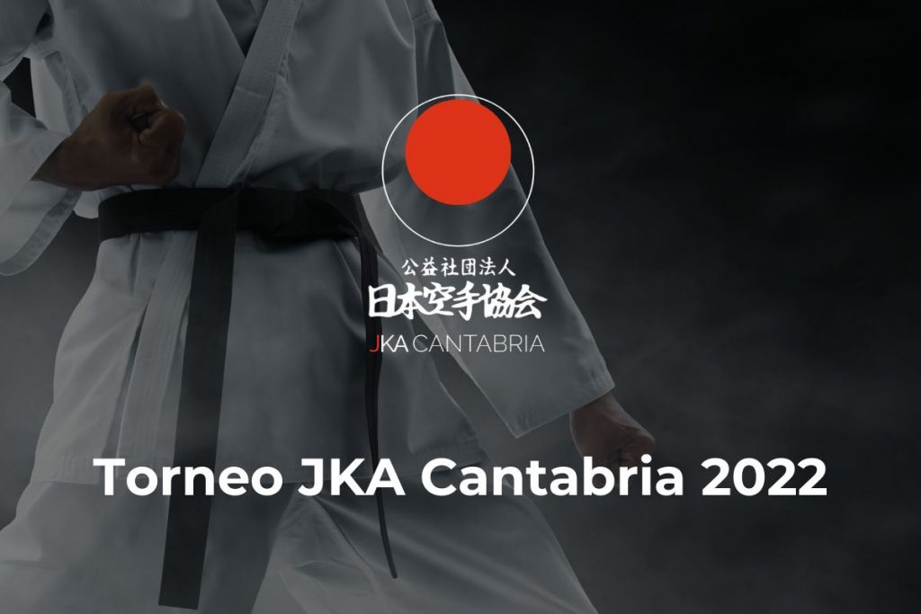 Lee más sobre el artículo Torneo JKA Cantabria 2022